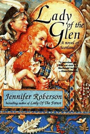 Lady of the Glen by Jennifer Roberson