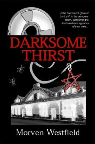 Darksome Thirst