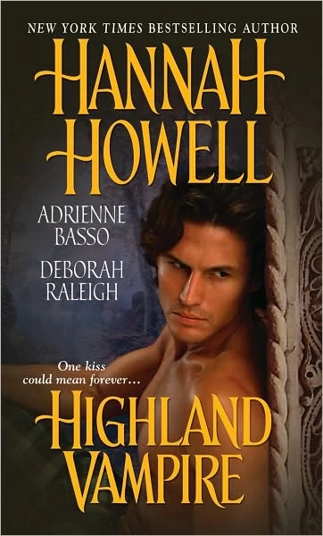 Highland Vampire (MacNachton Vampires #2) by Adrienne Basso, Hannah Howell, Deborah Raleigh