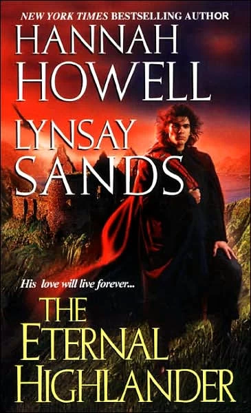 The Eternal Highlander (MacNachton Vampires #1) by Lynsay Sands, Hannah Howell