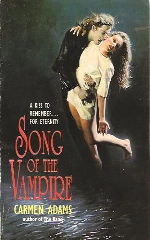 Song of the Vampire (The Band #2) by Carmen Adams
