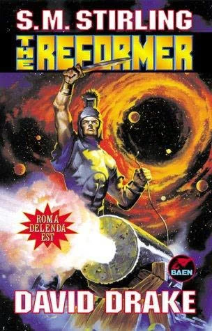 The Reformer (The General #7) by David Drake, S. M. Stirling