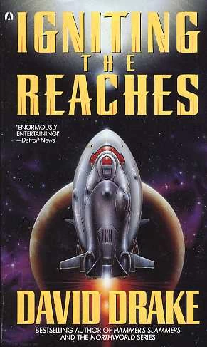Igniting the Reaches (Reaches #1) by David Drake
