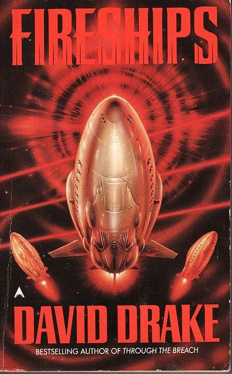 Fireships (Reaches #3) by David Drake