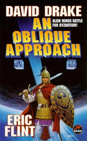 An Oblique Approach (Belisarius #1) by David Drake, Eric Flint