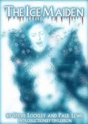 The Ice Maiden by Steve Lockley, Paul Lewis