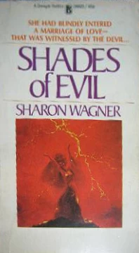 Shades of Evil by Sharon Wagner
