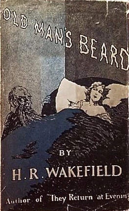 Old Man's Beard by H. Russell Wakefield
