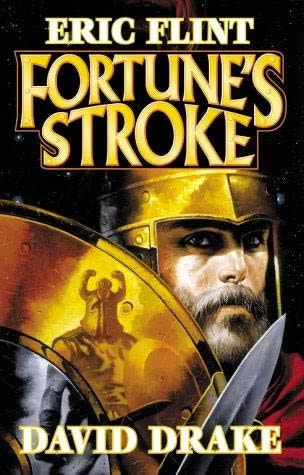 Fortune's Stroke (Belisarius #4) by David Drake, Eric Flint