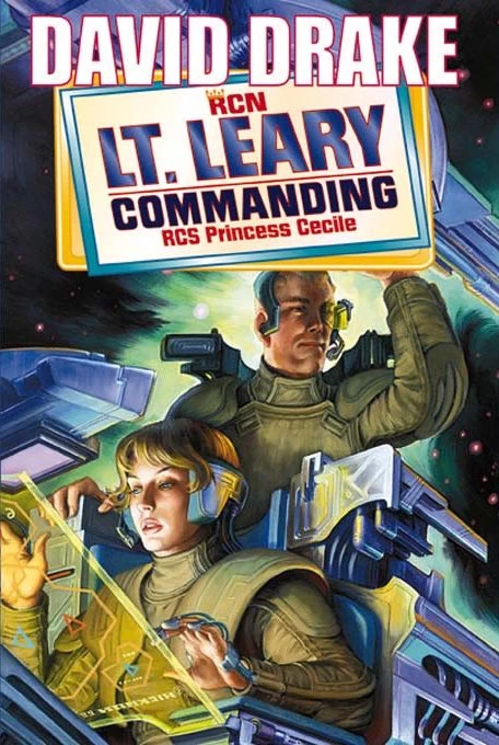 Lt. Leary, Commanding (RCN Series #2) by David Drake