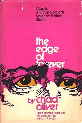 The Edge of Forever by Chad Oliver