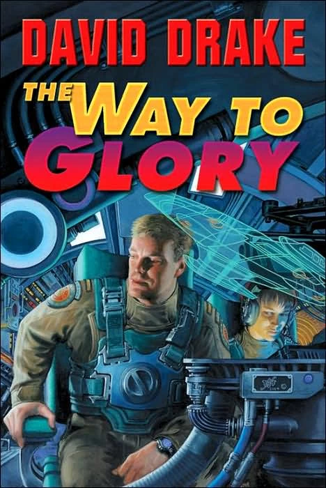 The Way to Glory (RCN Series #4) by David Drake