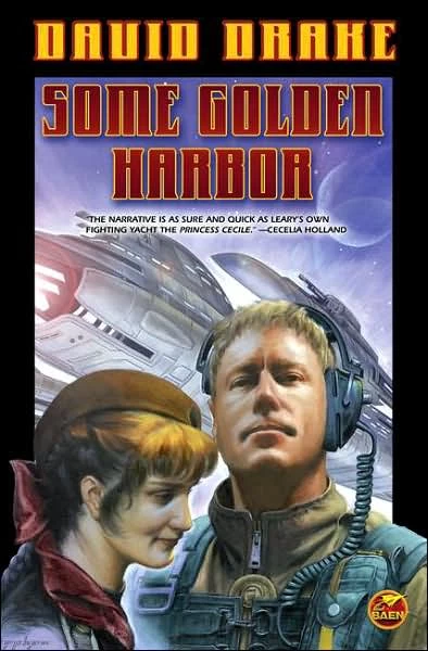 Some Golden Harbor (RCN Series #5) by David Drake