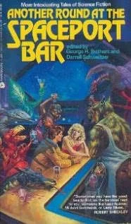 Another Round at the Spaceport Bar (Tales from the Spaceport Bar #2) by Darrell Schweitzer, George H. Scithers
