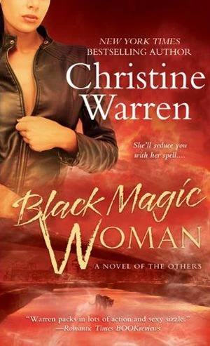 Black Magic Woman (The Others #4) by Christine Warren