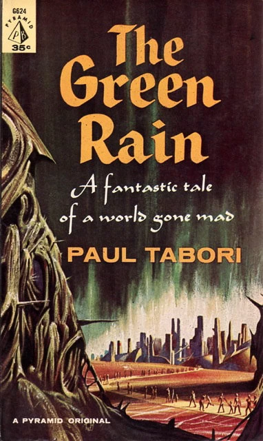 The Green Rain by Paul Tabori