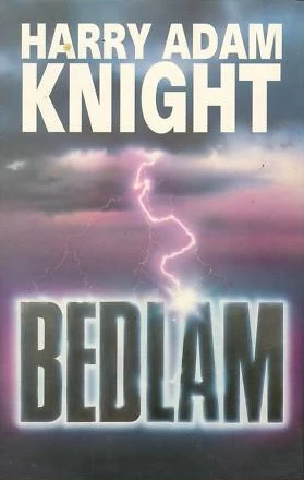 Bedlam by Harry Adam Knight