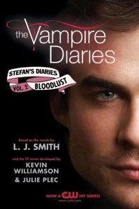 Bloodlust (The Vampire Diaries: Stefan's Diaries #2) by L. J. Smith