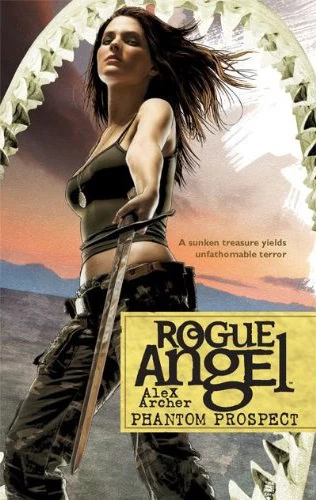 Phantom Prospect (Rogue Angel #27) by Alex Archer