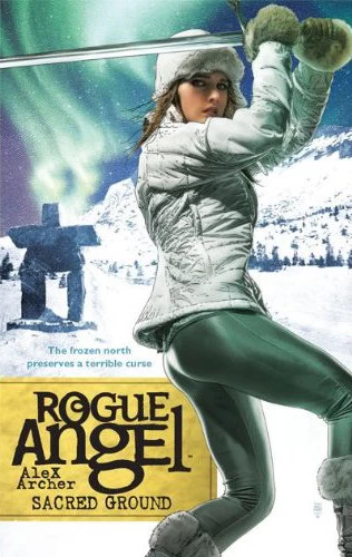 Sacred Ground (Rogue Angel #23) by Alex Archer