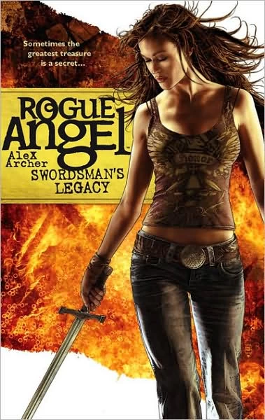 Swordsman's Legacy (Rogue Angel #15) by Alex Archer