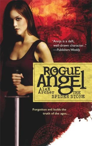 The Spider Stone (Rogue Angel #3) by Alex Archer