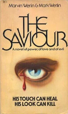 The Savior by Marvin Werlin, Mark Werlin