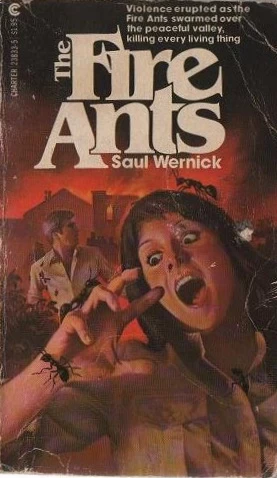 The Fire Ants by Saul Wernick