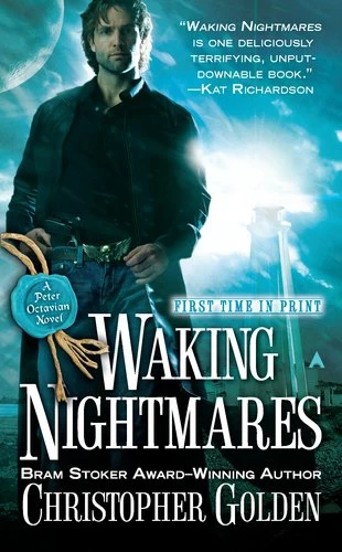 Waking Nightmares (The Shadow Saga #5) by Christopher Golden