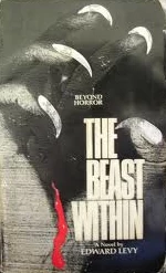 The Beast Within by Edward Levy