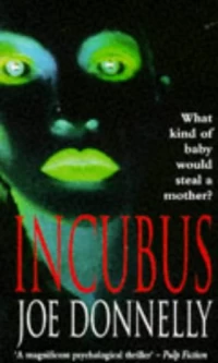 Incubus by Joe Donnelly