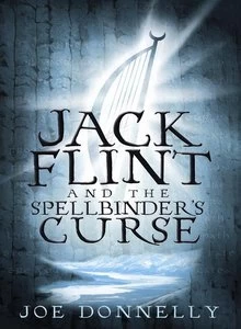 Jack Flint and the Spellbinder's Curse (Jack Flint #2) by Joe Donnelly