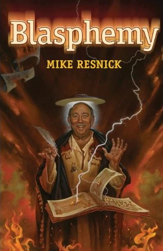 Blasphemy by Mike Resnick