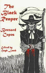 The Black Reaper by Bernard Capes