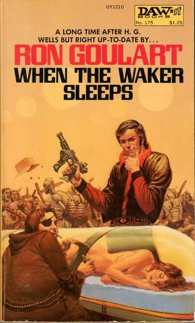 When the Waker Sleeps by Ron Goulart