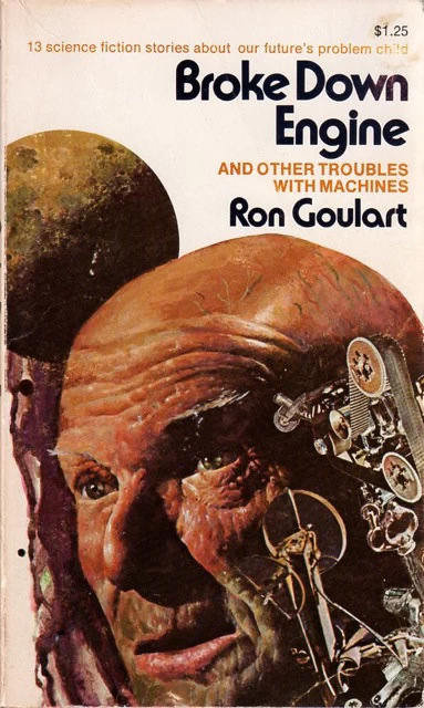 Broke Down Engine and Other Troubles with Machines by Ron Goulart