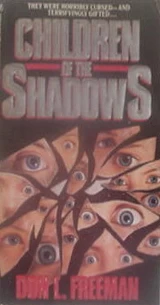 Children of the Shadows