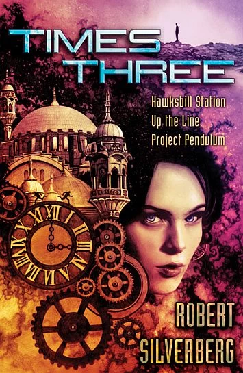 Times Three by Robert Silverberg