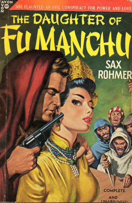The Daughter of Fu Manchu (Fu Manchu #4) by Sax Rohmer
