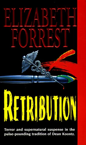 Retribution by Elizabeth Forrest