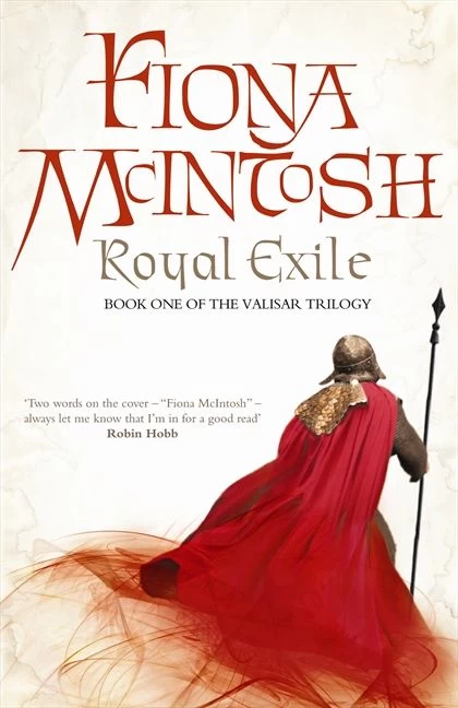 Royal Exile (The Valisar Trilogy #1) by Fiona McIntosh