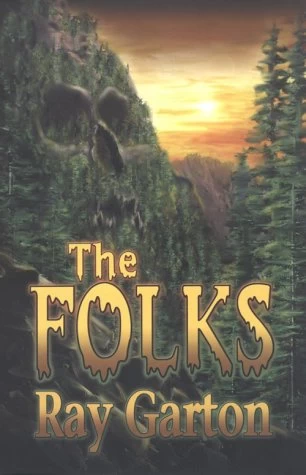 The Folks (The Folks #1) by Ray Garton