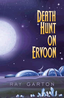 Death Hunt on Ervoon by Ray Garton