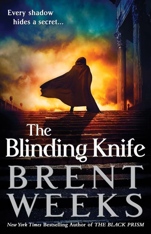 The Blinding Knife (Lightbringer #2) by Brent Weeks