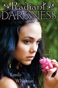 Radiant Darkness