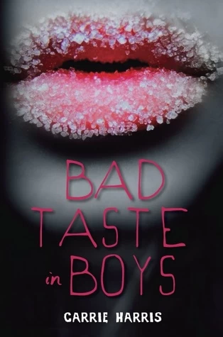 Bad Taste in Boys