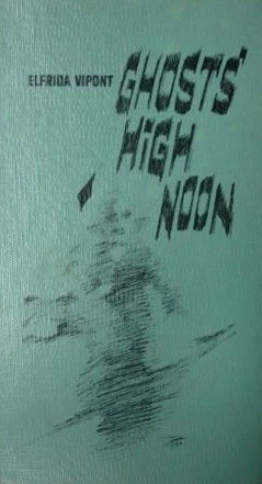 Ghosts' High Noon