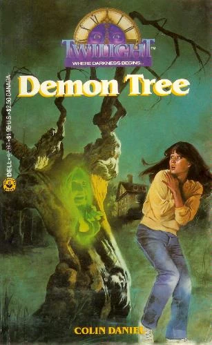 The Demon Tree (Twilight) by Colin Daniel