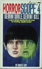 Gemini Smile, Gemini Kill (Horrorscope #4) by Robert Lory