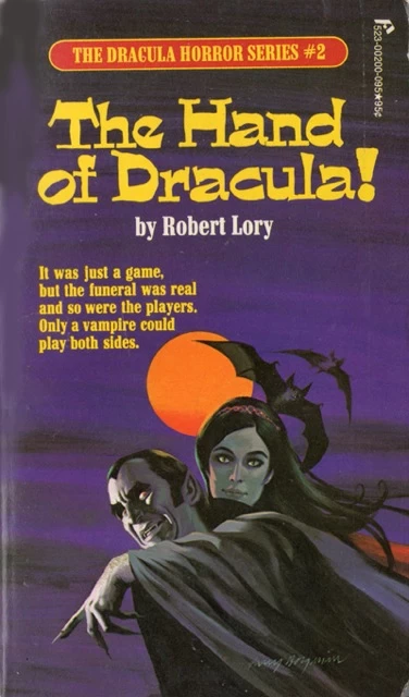 The Hand of Dracula! (The Dracula Horror Series #2) by Robert Lory